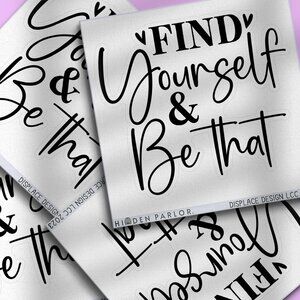 3pc - Find Yourself & Be That Sticker Decal Pack – Tumbler, Laptop
